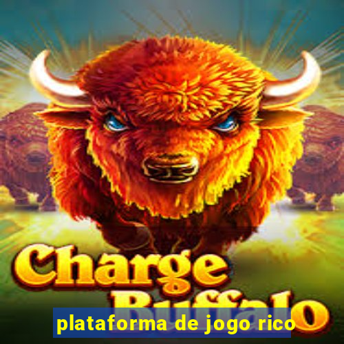 plataforma de jogo rico