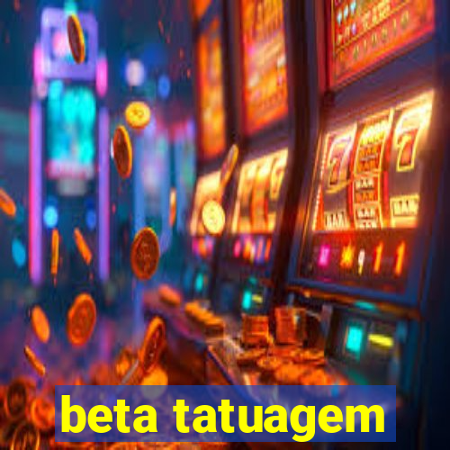 beta tatuagem