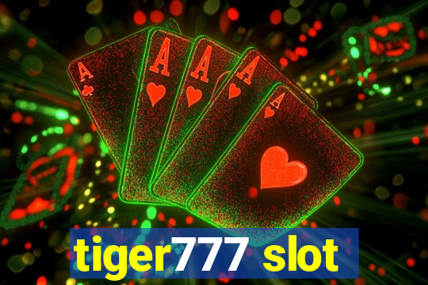 tiger777 slot