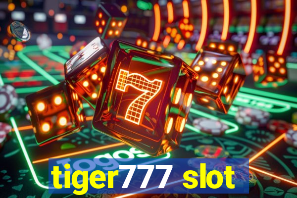 tiger777 slot