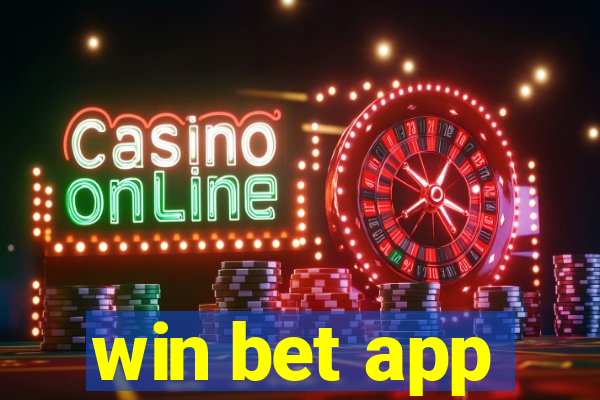 win bet app