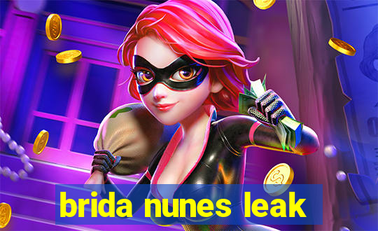 brida nunes leak