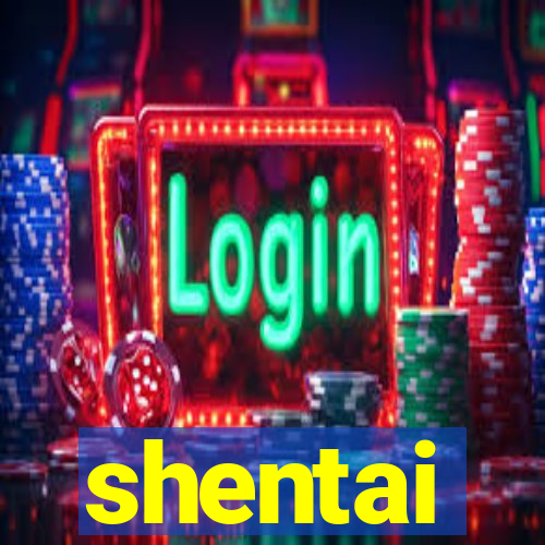 shentai