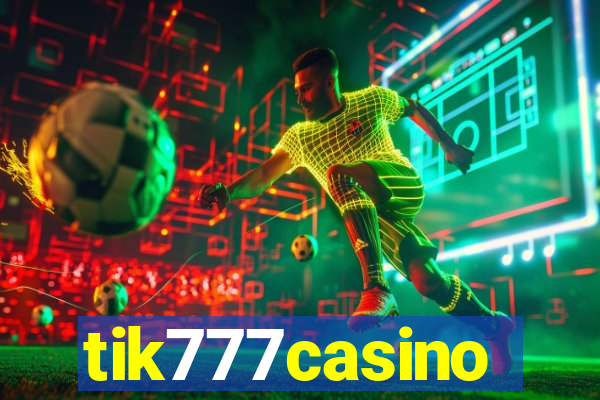 tik777casino