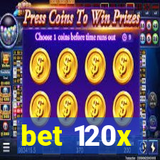 bet 120x