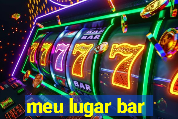 meu lugar bar