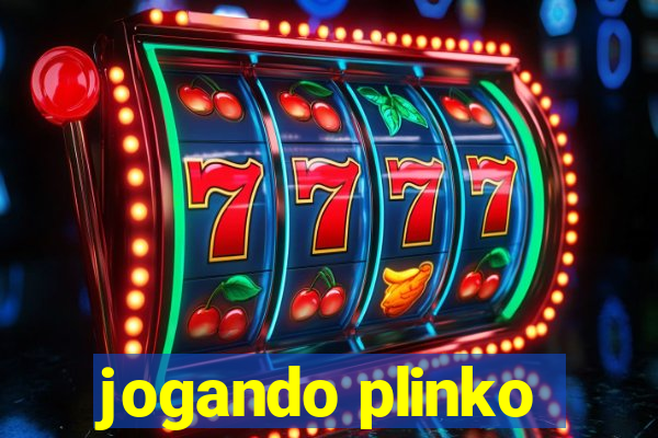 jogando plinko