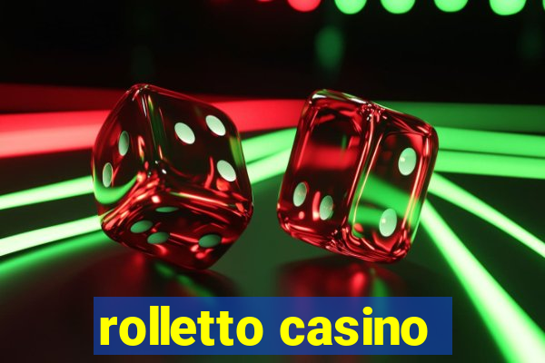 rolletto casino