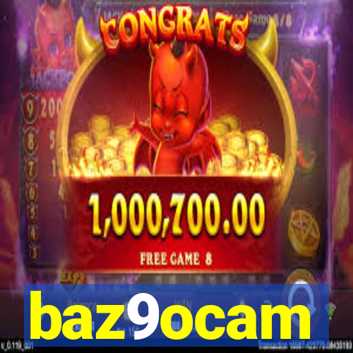 baz9ocam