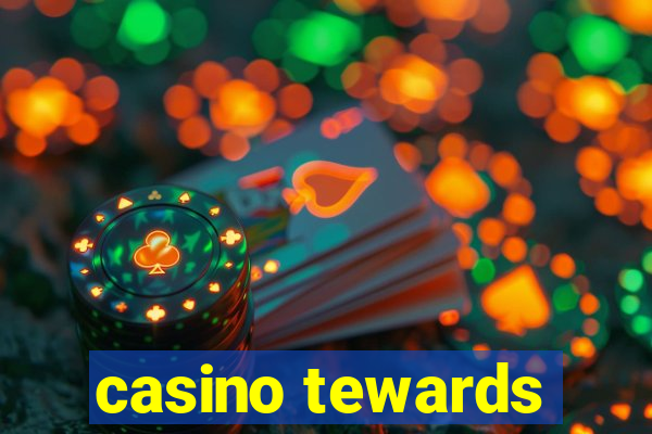 casino tewards