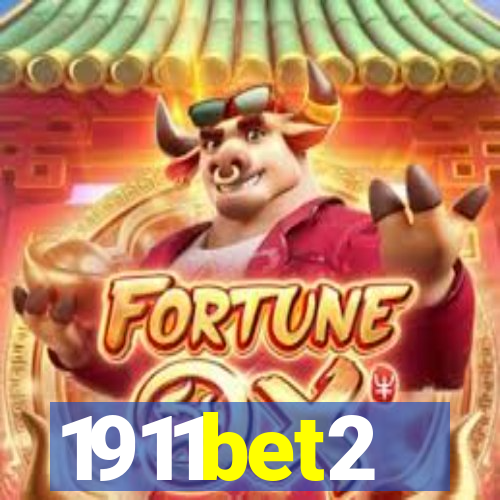 1911bet2