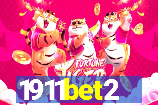 1911bet2