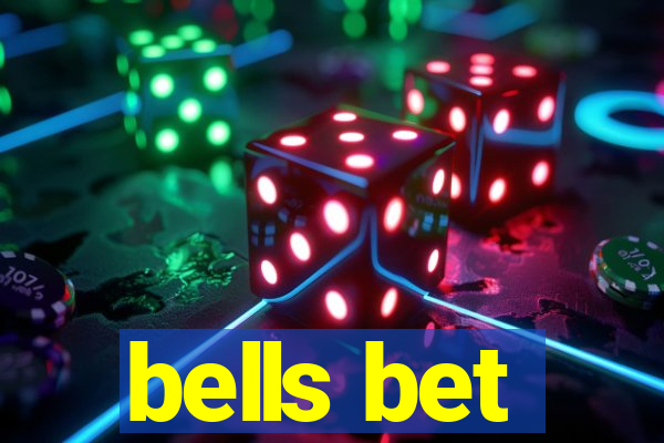 bells bet