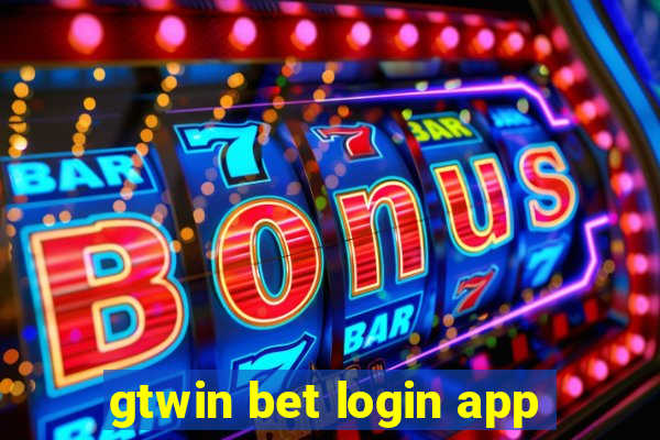 gtwin bet login app