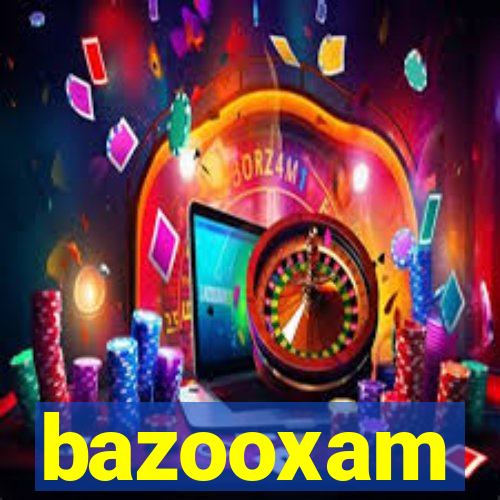 bazooxam