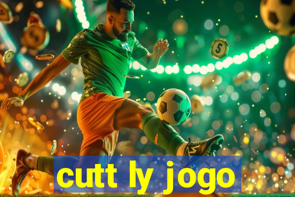 cutt ly jogo