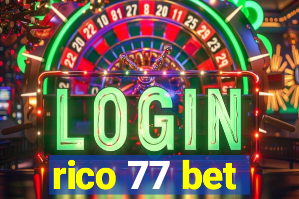 rico 77 bet