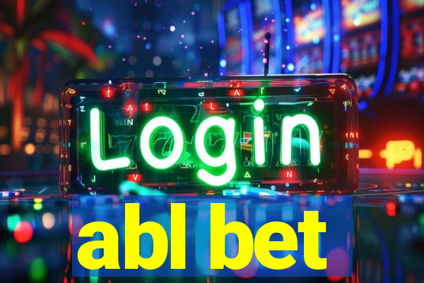 abl bet