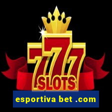 esportiva bet .com