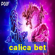 calica bet