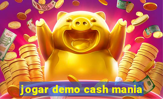 jogar demo cash mania