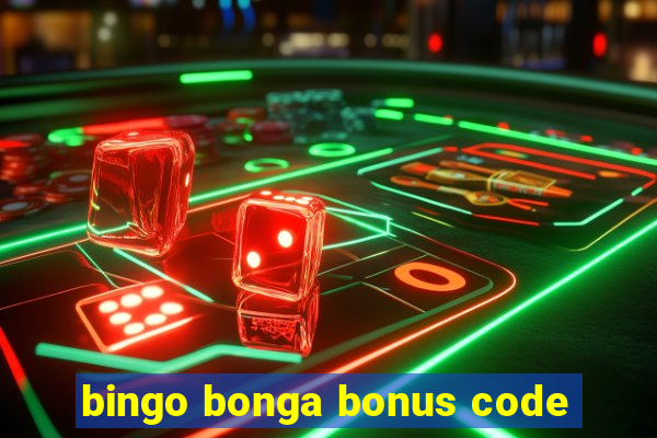 bingo bonga bonus code