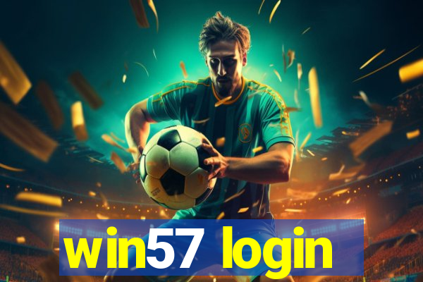 win57 login