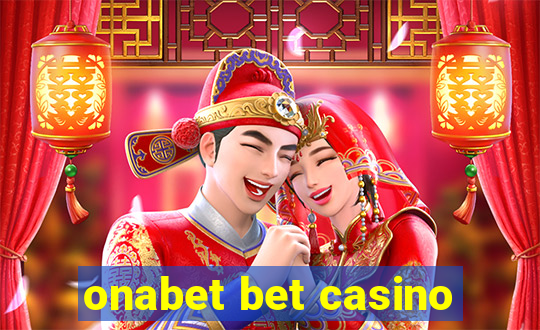 onabet bet casino