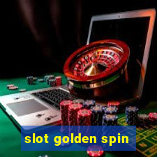 slot golden spin