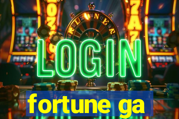 fortune ga