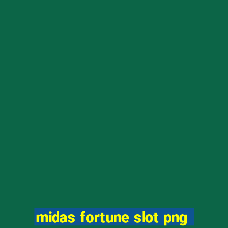 midas fortune slot png