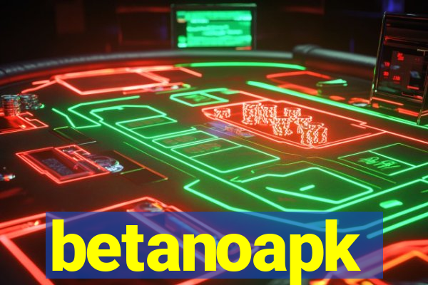 betanoapk