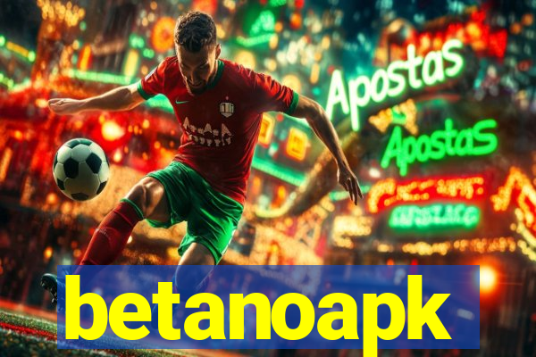 betanoapk