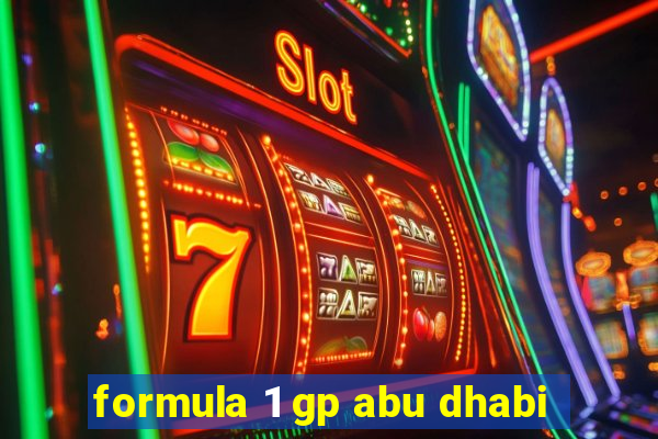 formula 1 gp abu dhabi