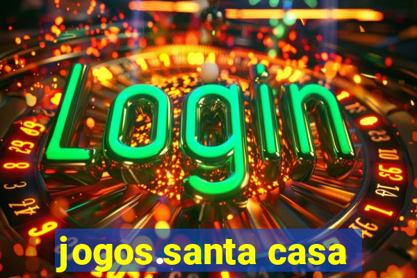 jogos.santa casa