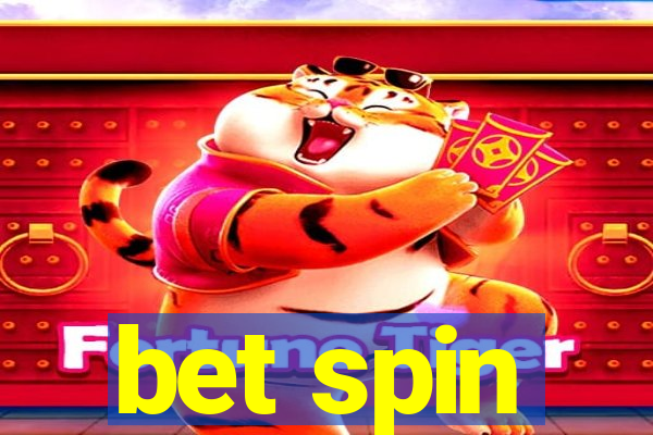 bet spin