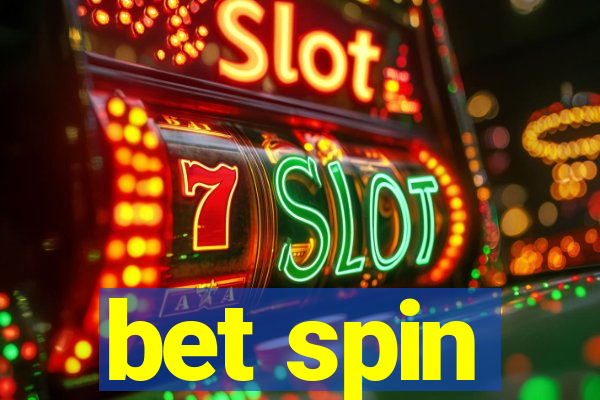 bet spin