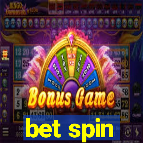 bet spin