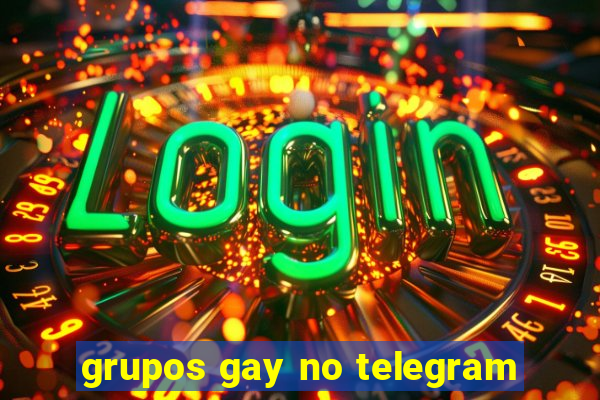 grupos gay no telegram