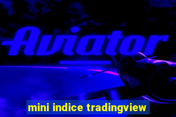 mini indice tradingview