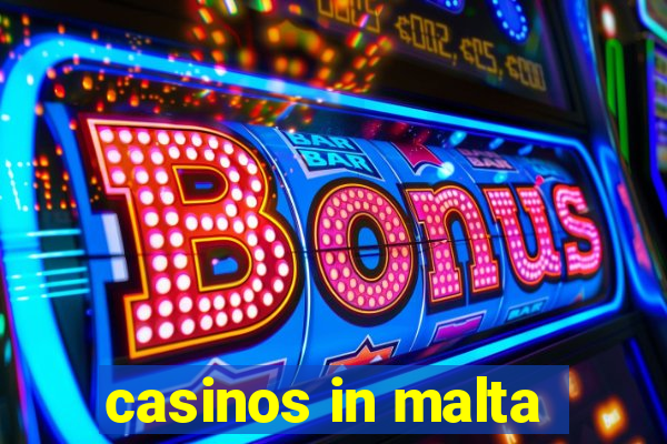 casinos in malta