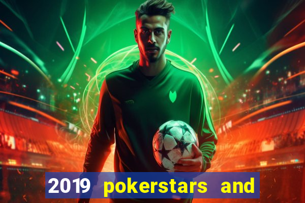 2019 pokerstars and monte-carlo casino ept