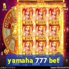 yamaha 777 bet