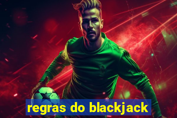 regras do blackjack