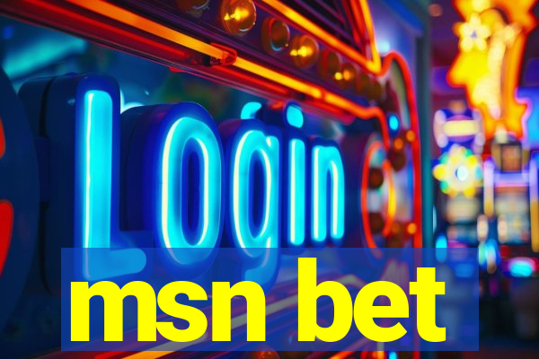 msn bet