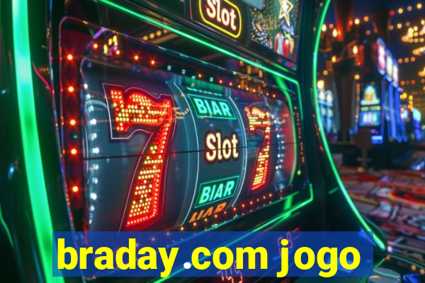 braday.com jogo