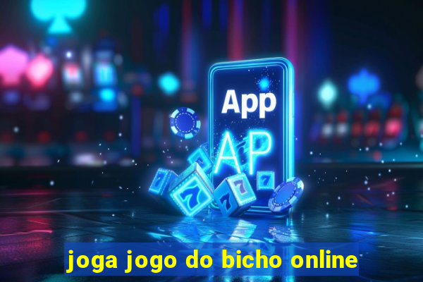 joga jogo do bicho online