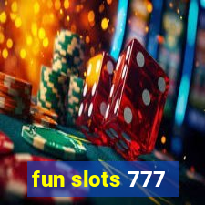 fun slots 777