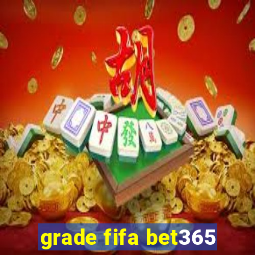 grade fifa bet365