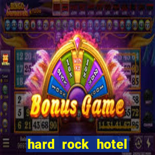 hard rock hotel hollywood casino